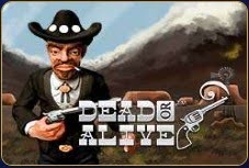 Dead or Alive
